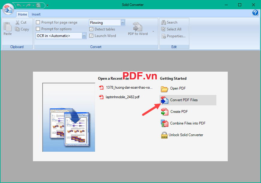 Mở phần mềm Solid Converter sau đó chọn mục Convert PDF files