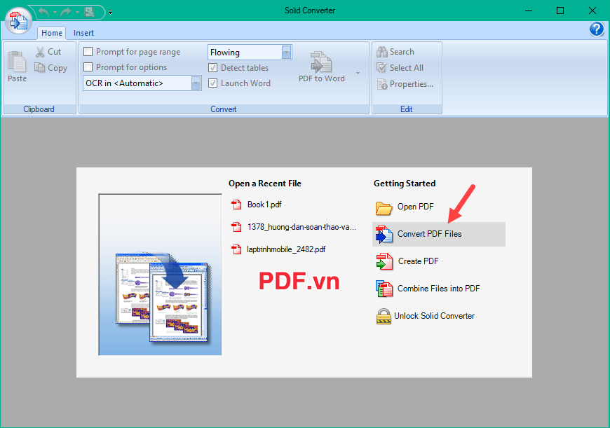 Mở phần mềm Solid Converter sau đó chọn mục Convert PDF Files