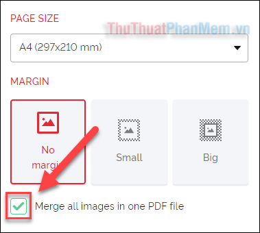 Tích vào ô Merge all images in one PDF file