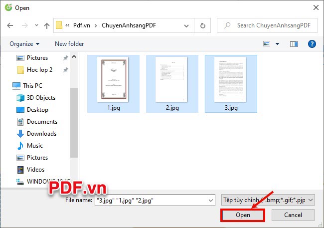 Xuất hiện cửa sổ Open, bạn tìm đến hình ảnh cần chuyển sang PDF