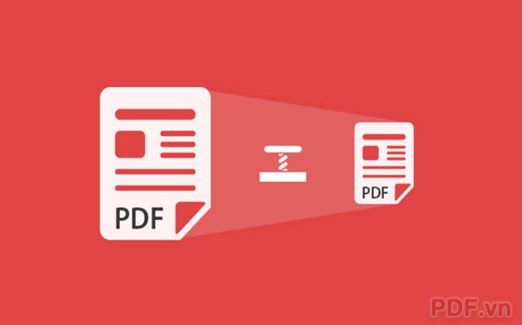 Cách giảm kích thước file PDF hiệu quả nhất