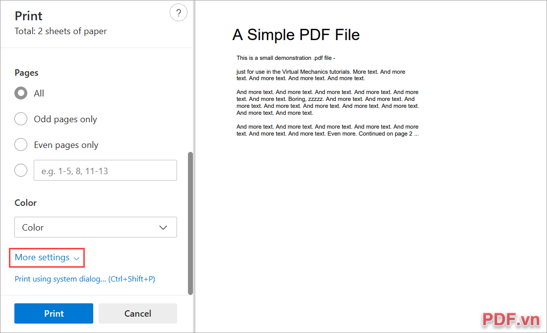 Chọn More Settings để xem thêm thiết lập in file PDF