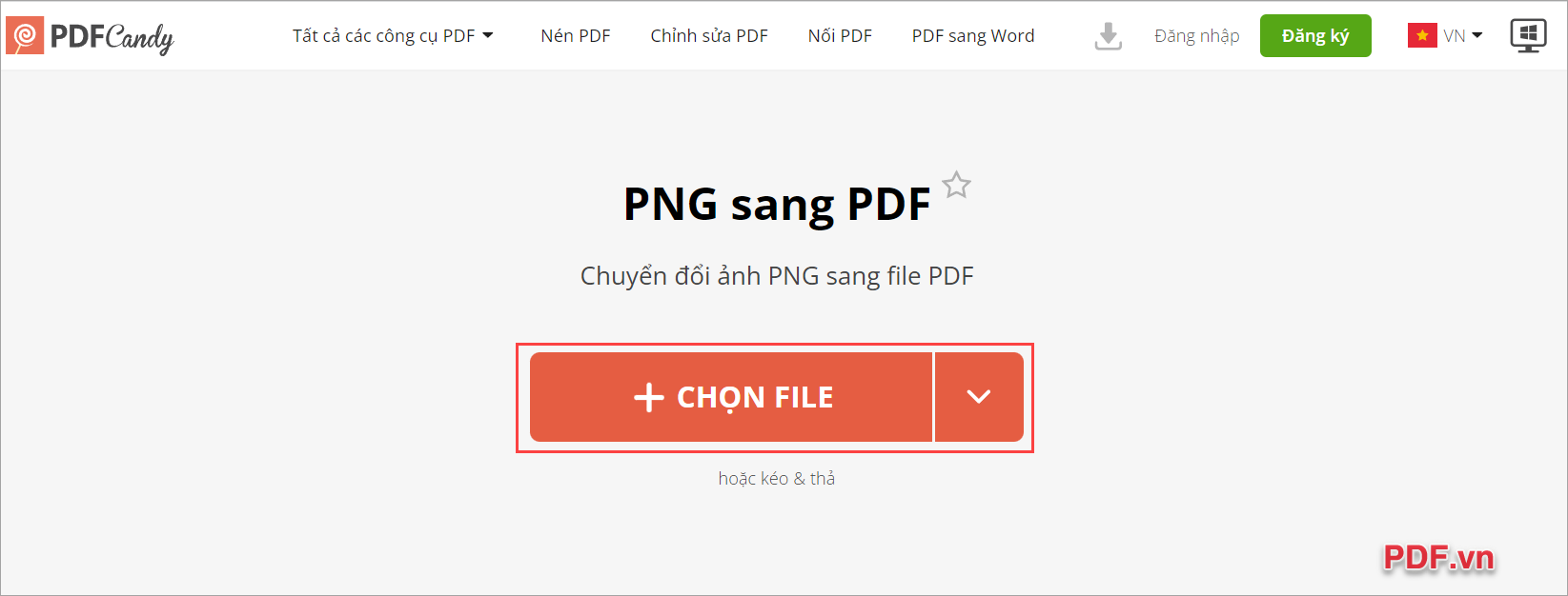 Truy cập trang chủ PDF Candy và click vào Chọn File để thêm ảnh PNG vào hệ thống