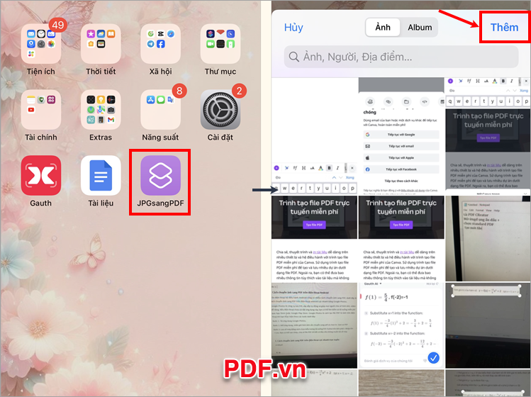 Chọn một hay nhiều hình ảnh muốn chuyển sang PDF và nhấn Thêm