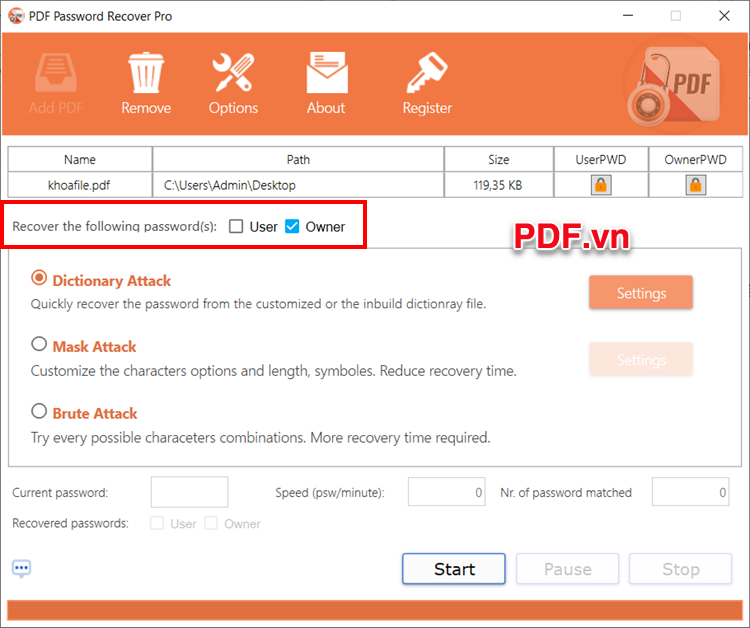 Trong phần Recover the following password bạn tích chọn User hoặc Owner