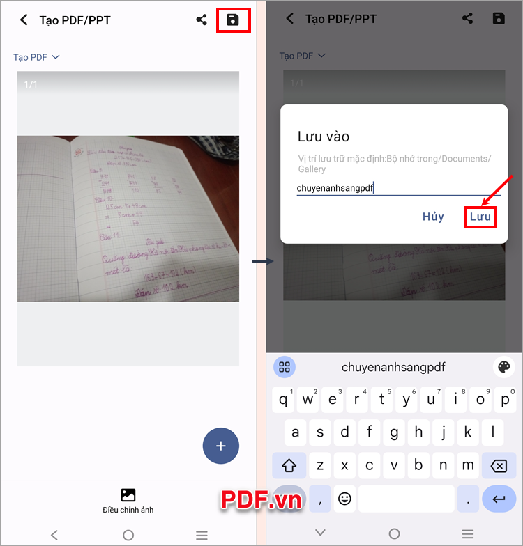 Xuất hiện phần Lưu vào, bạn nhập tên cho file PDF và chọn Lưu