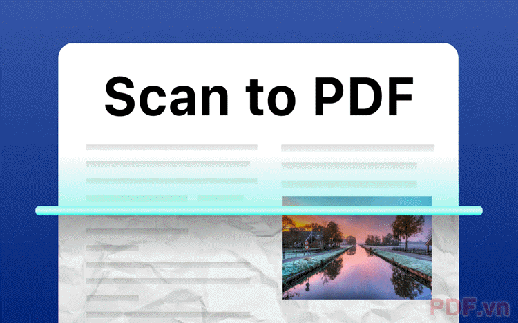 Cách scan tài liệu thành file PDF trên máy tính