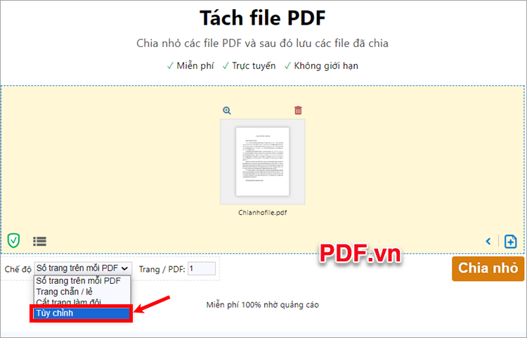 Chia nhỏ file PDF theo kiểu khác, bạn chọn Tùy chỉnh