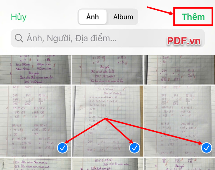 Chọn đến một hay nhiều hình ảnh cần chuyển thành file PDF và chọn Thêm