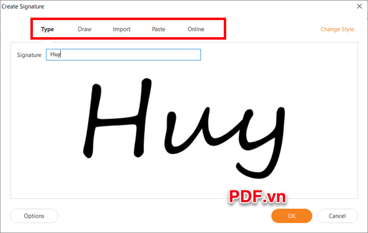 Xuất hiện cửa sổ Create Signature, bạn có thể tạo chữ ký điện tử theo nhiều kiểu khác nhau