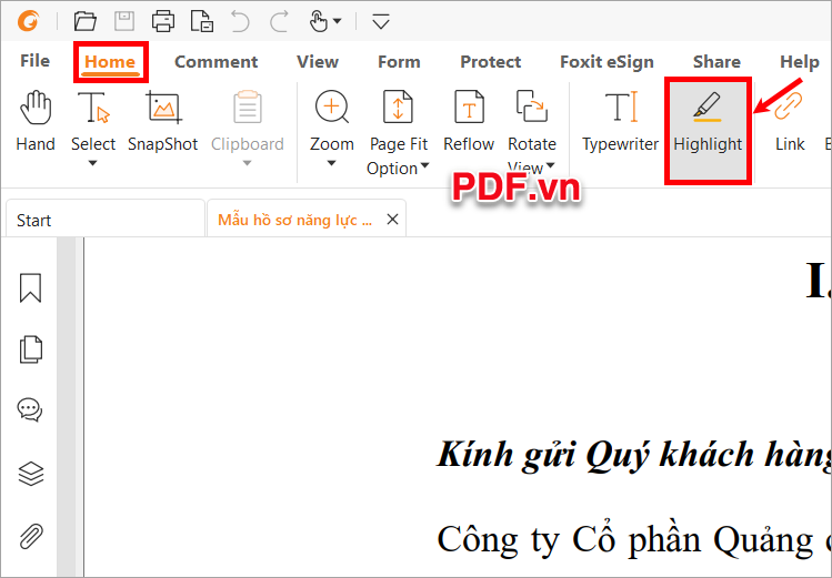 Trên giao diện Foxit PDF Reader, trong thẻ Home, bạn chọn Highlight