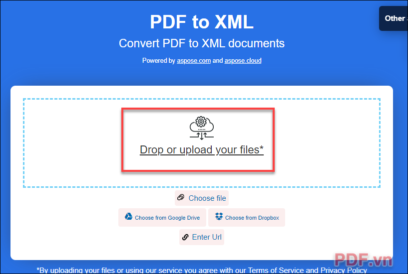 Bấm vào nút Drop or upload your files để tải lên file PDF của bạn