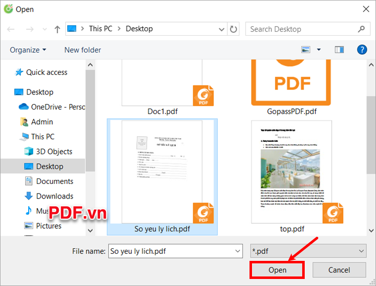 Chọn đến file PDF bị nghiêng cần chỉnh và ấn Open