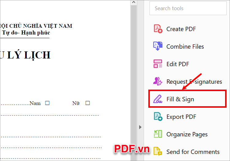 Trên giao diện Adobe Acrobat, bạn chọn Fill & Sign