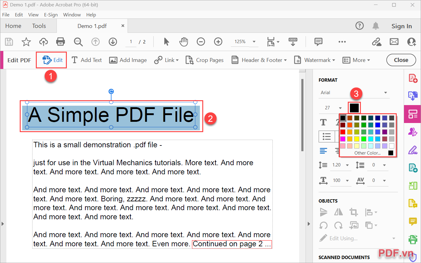 Chọn Edit (1) → Bôi đen chữ cần đổi màu (2) → Chọn màu sắc trong bảng Format (3)