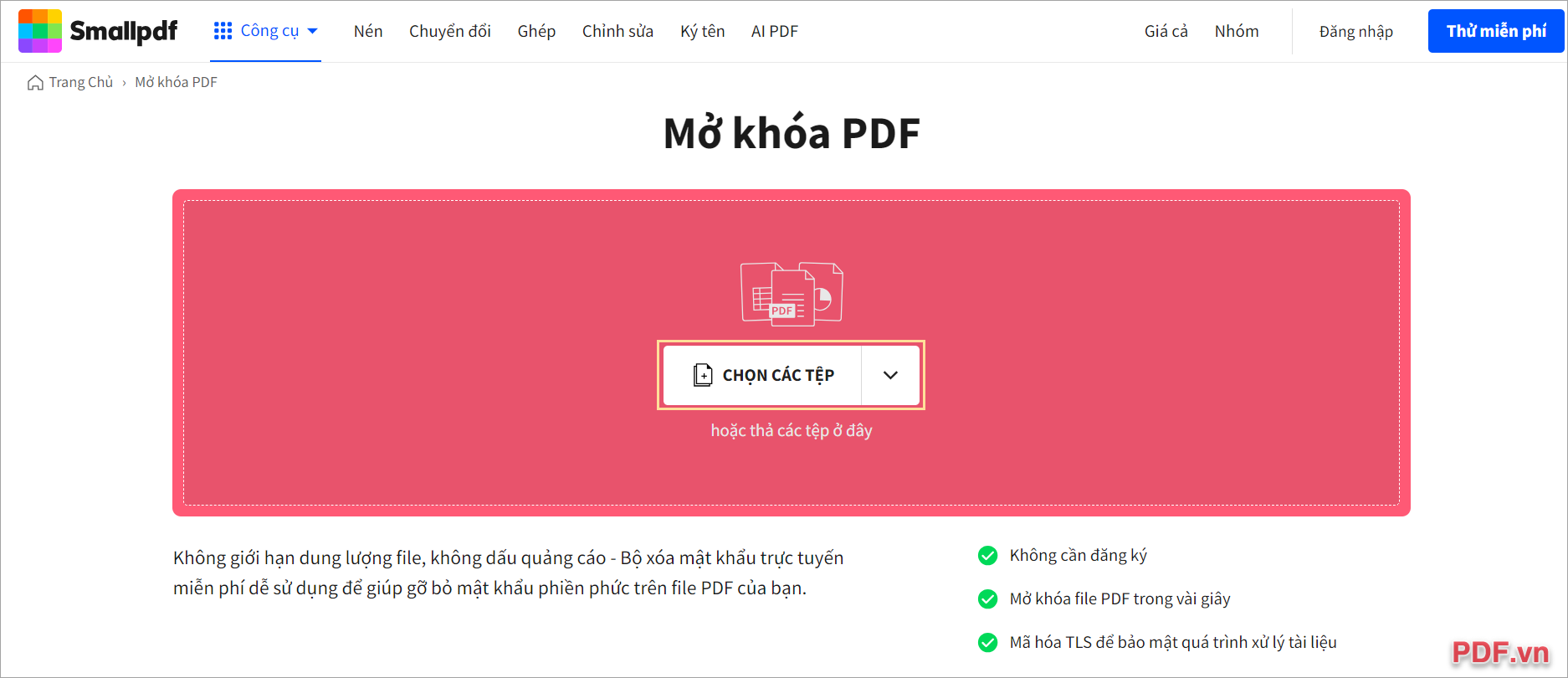 Truy cập Small PDF, chọn mục Chọn các tệp để tải file PDF cần được bẻ khóa
