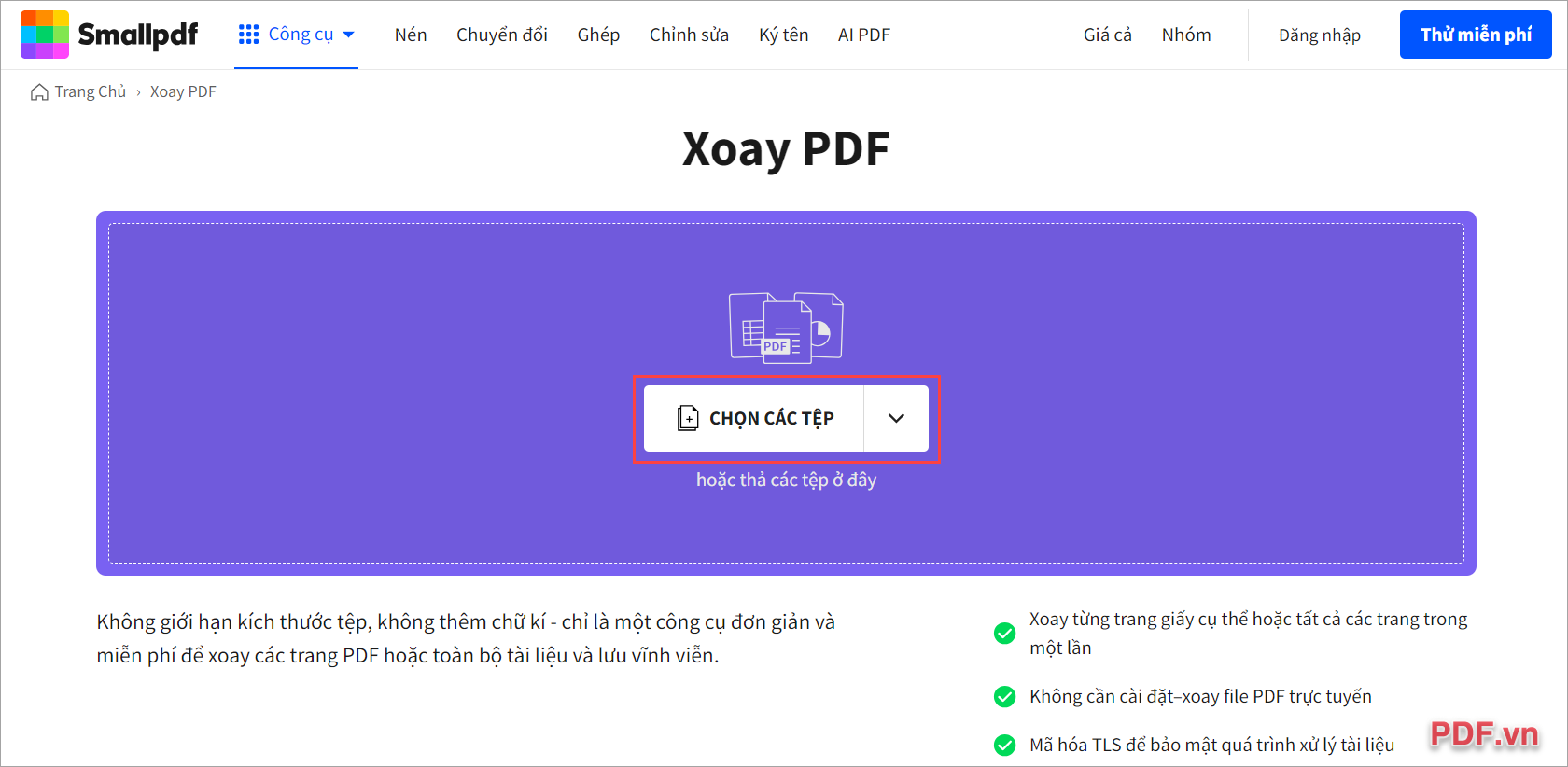 Truy cập Small PDF, nhấn Chọn các tệp để thêm file PDF bị ngược