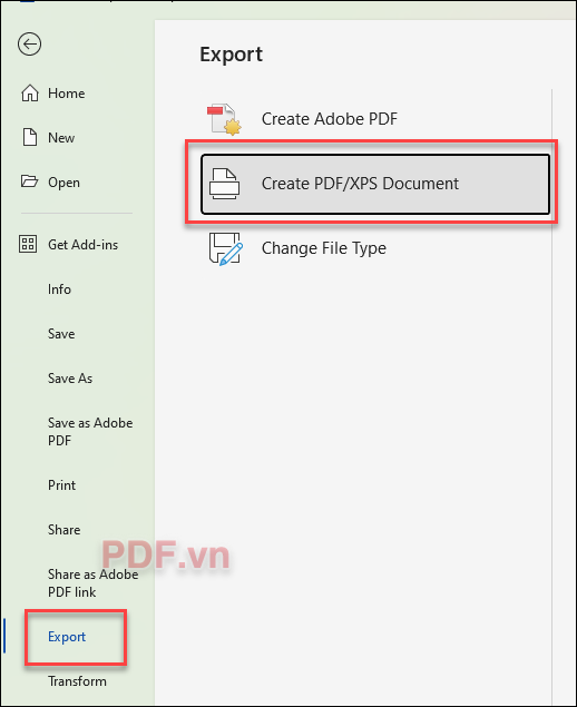 Nhấn File chọn Export rồi ấn Create PDF-XPS file để xuất tài liệu thành định dạng PDF