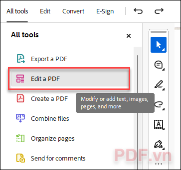 Trên thanh công cụ, bạn chọn Tools sau đó nhấp vào Edit PDF