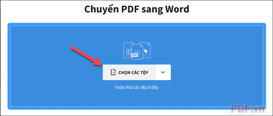 Nhấn Chọn các tệp để tải lên file scan PDF mà bạn muốn tìm kiếm