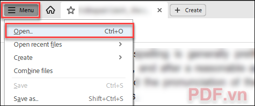 Nhấp vào Menu  Open và tìm đến vị trí lưu file PDF trên máy tính