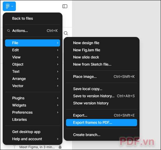 Để xuất các frames từ file Figma, vào menu File và ấn Export Frames to PDF