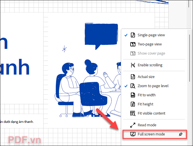 Chọn Full screen mode