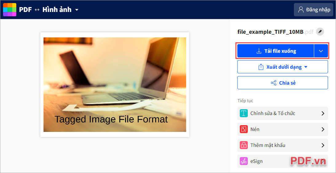 Chọn Tải file xuống để lưu file PDF về máy tính sau khi chuyển đổi
