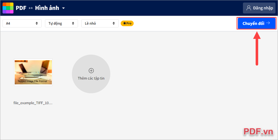 Nhấn Chuyển đổi để bắt đầu chuyển file TIFF sang PDF