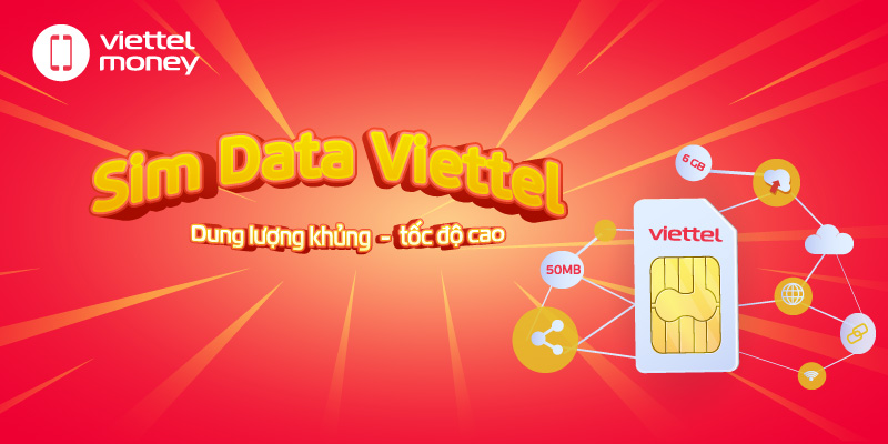 Mua sim Viettel data khủng, tốc độ cao, ưu đãi hấp dẫn