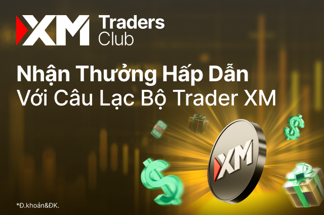 Ưu đãi “Always on” cho khách hàng trung thành - Câu Lạc Bộ Trader XM. Giao dịch - tích điểm - nhận thưởng!